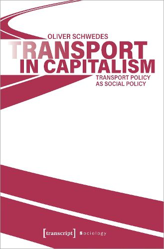 Cover image for Transport in Capitalism