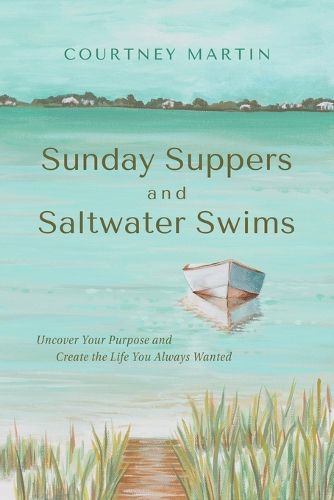 Cover image for Sunday Suppers and Saltwater Swims