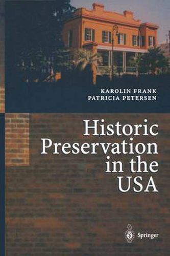 Historic Preservation in the USA