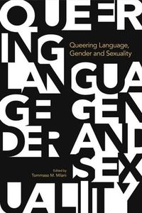 Cover image for Queering Language, Gender and Sexuality