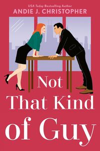 Cover image for Not That Kind Of Guy