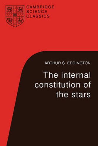 Cover image for The Internal Constitution of the Stars