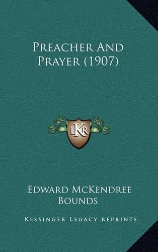 Cover image for Preacher and Prayer (1907)