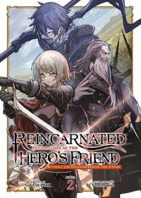 Cover image for Reincarnated Into a Game as the Hero's Friend: Running the Kingdom Behind the Scenes (Light Novel) Vol. 2