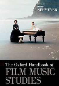 Cover image for The Oxford Handbook of Film Music Studies