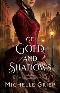 Cover image for Of Gold and Shadows