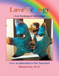 Cover image for Love Ecology