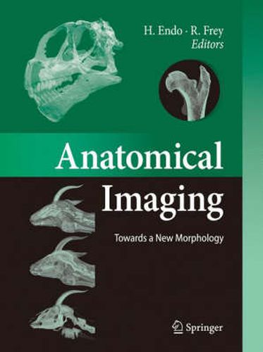 Cover image for Anatomical Imaging: Towards a New Morphology