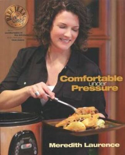 Cover image for Blue Jean Chef: Comfortable Under Pressure