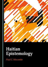 Cover image for Haitian Epistemology