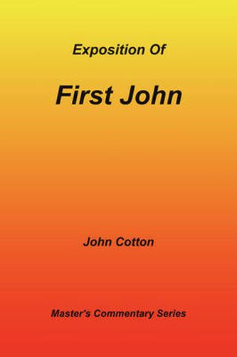 Cover image for An Exposition of First John