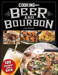 Cover image for Cooking with Beer and Bourbon