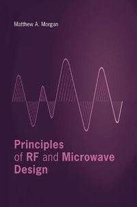 Cover image for Principles of RF and Microwave Design