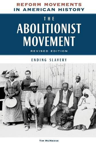 The Abolitionist Movement