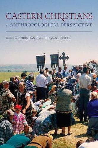 Cover image for Eastern Christians in Anthropological Perspective