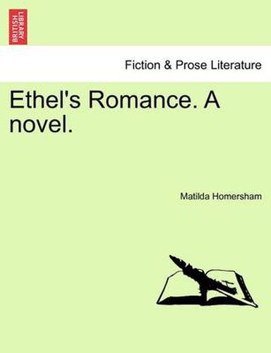 Cover image for Ethel's Romance. a Novel. Vol. III.
