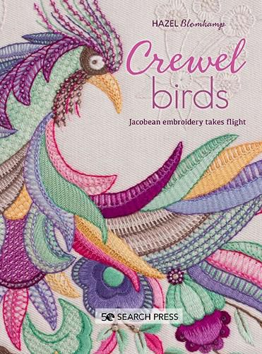 Cover image for Crewel Birds: Jacobean Embroidery Takes Flight