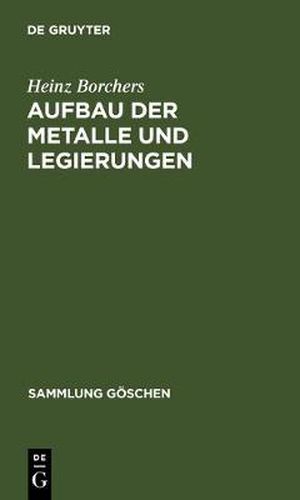 Cover image for Aufbau der Metalle und Legierungen