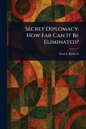 Cover image for Secret Diplomacy