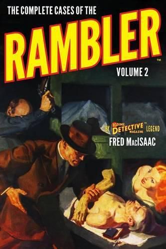 Cover image for The Complete Cases of the Rambler, Volume 2