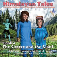 Cover image for The Sisters and the Giant: Himalayan Tales