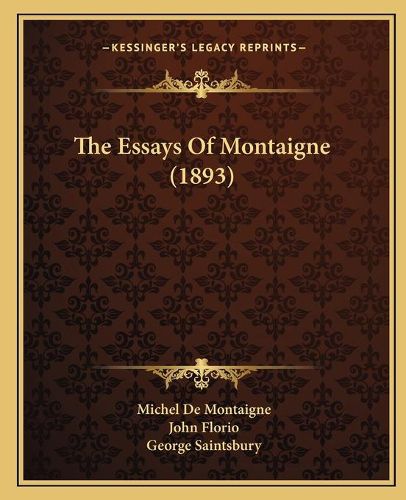 Cover image for The Essays of Montaigne (1893)