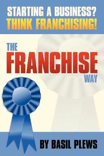 Cover image for The FRANCHISE Way