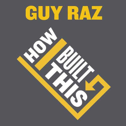 Cover image for How I Built This: The Unexpected Paths To Success From The World's Most Inspiring Entrepreneurs
