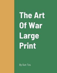 Cover image for The Art Of War Large Print: Exposing Seafood Fraud and Protecting Local Fishermen