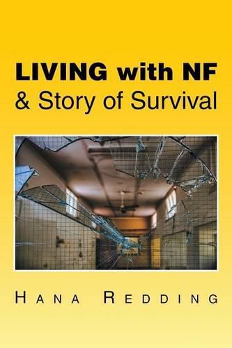 Cover image for Living with NF & Story of Survival