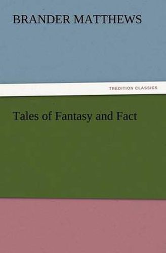 Cover image for Tales of Fantasy and Fact