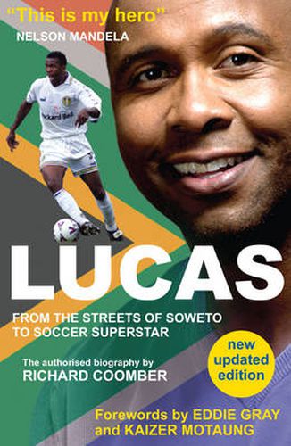 Cover image for Lucas from Soweto to Soccer Superstar