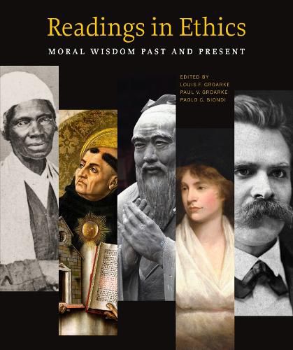 Cover image for Readings in Ethics: Moral Wisdom Past and Present