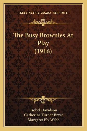 The Busy Brownies at Play (1916)