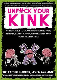 Cover image for Unfuck Your Kink