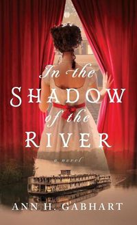 Cover image for In the Shadow of the River