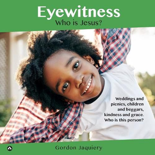 Cover image for Eyewitness: Who is Jesus?