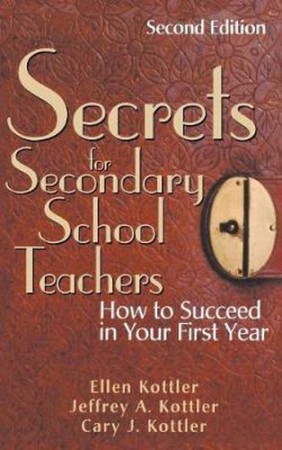 Cover image for Secrets for Secondary School Teachers: How to Succeed in Your First Year