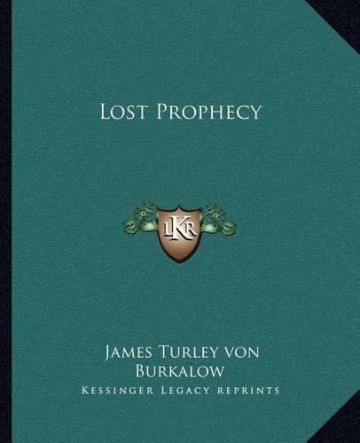 Cover image for Lost Prophecy