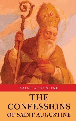 Cover image for The Confessions of Saint Augustine