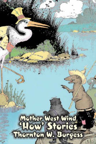 Cover image for Mother West Wind 'How' Stories by Thornton Burgess, Fiction, Animals, Fantasy & Magic