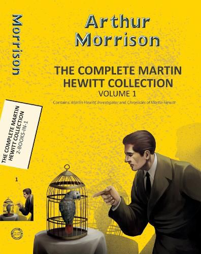 Cover image for The Complete Martin Hewitt Collection Vol 2