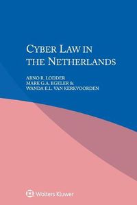 Cover image for Cyber Law in the Netherlands