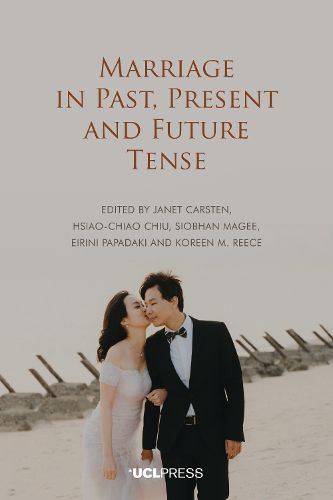 Cover image for Marriage in Past, Present and Future Tense