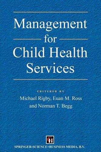 Cover image for Management for Child Health Services
