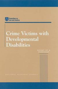 Cover image for Crime Victims with Developmental Disabilities