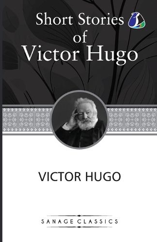 Cover image for Victor Hugo Short Stories Collection