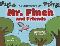 Cover image for The Adventures of Mr. Finch and Friends