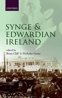 Cover image for Synge and Edwardian Ireland