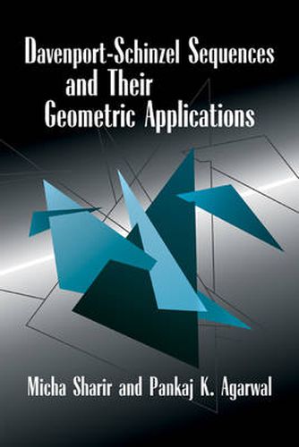 Cover image for Davenport-Schinzel Sequences and their Geometric Applications